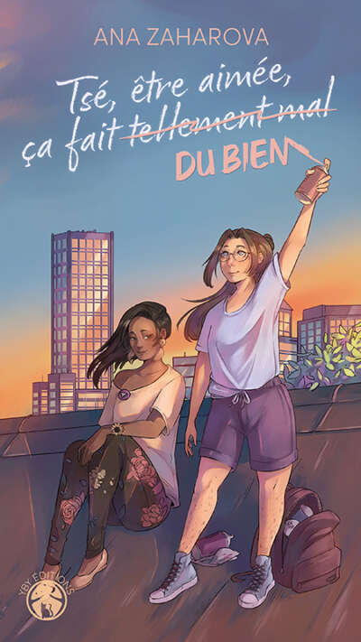 Couverture de "Tsé, être aimée, ça fait (tellement mal) du bien", par Ana Zaharova, dessin de Hypoflyse, YBY Éditions.