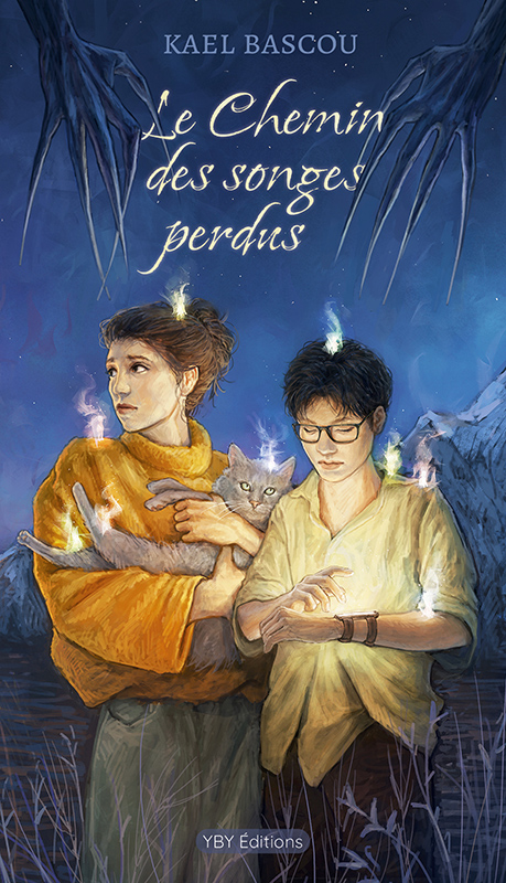 Couverture de "Le Chemin des songes perdus", par Kael Bascou, dessin de Iris Sini F., YBY Éditions