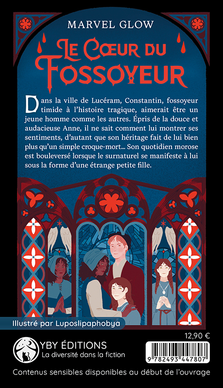 Couverture de "Le Cœur du Fossoyeur", par Marvel Glow, dessin de Luposlipaphobya, YBY Éditions